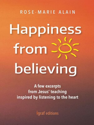 cover image of Happiness from believing